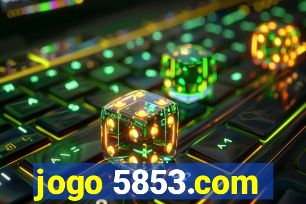 jogo 5853.com